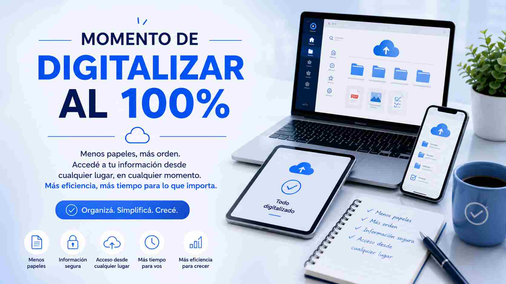 Momento de digitalizar al 100%